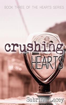 Crushing Hearts