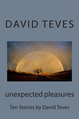 Unexpected Pleasures