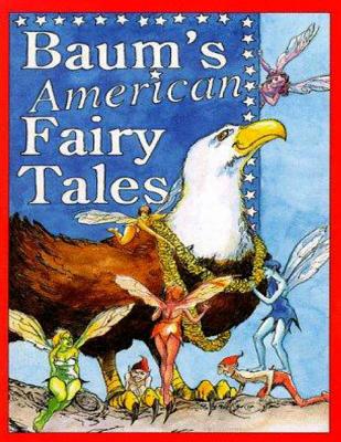 Baum's American Fairy Tales
