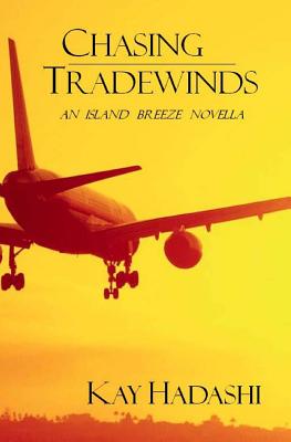 Chasing Tradewinds