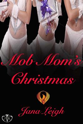 Mob Mom's Christmas