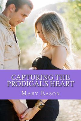 Capturing the Prodigal's Heart