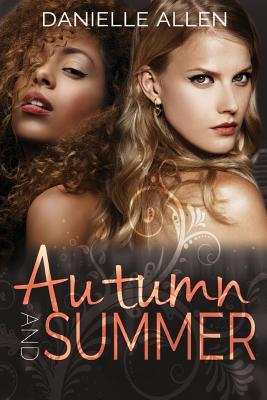 Autumn and Summer