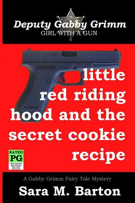 Little Red Riding Hood and the Secret Cookie Recipe