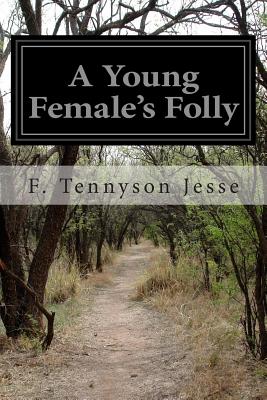 A Young Female's Folly