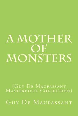 A Mother of Monsters