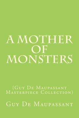 A Mother of Monsters