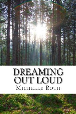 Dreaming Out Loud