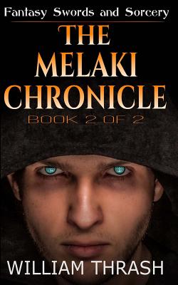 The Melaki Chronicle Volume II