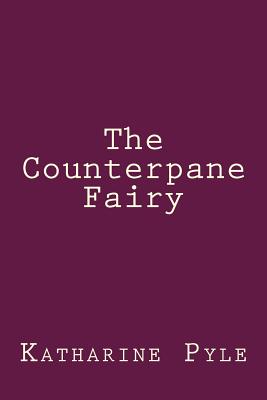 The Counterpane Fairy