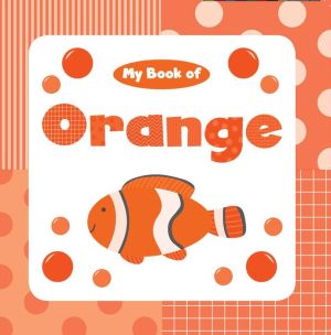 My Book of Orange