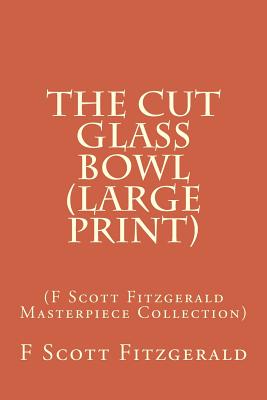 The Cut-Glass Bowl