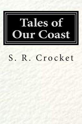 Tales of Our Coast