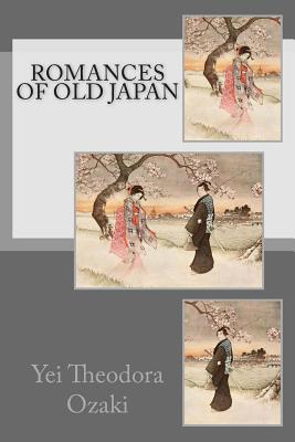Romances of Old Japan