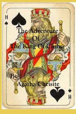 The Adventure of the King of Clubs