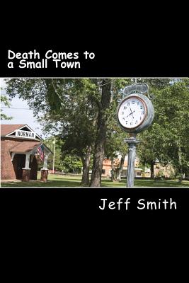 Death Comes to a Small Town