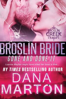 Broslin Bride (Gone and Done it)