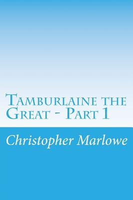 Tamburlaine the Great