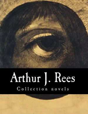 Arthur J. Rees, Collection novels