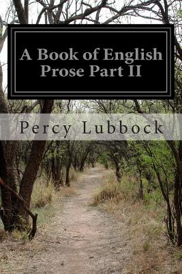 A Book of English Prose Part II