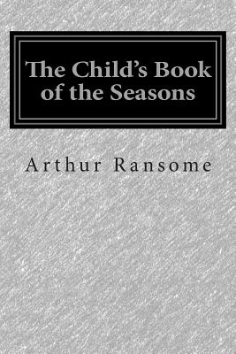 The Child's Book of the Seasons