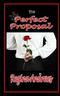 The Perfect Proposal