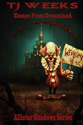 Escape from Dreamland