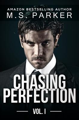 Chasing Perfection Vol. 1