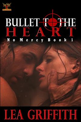Bullet to the Heart
