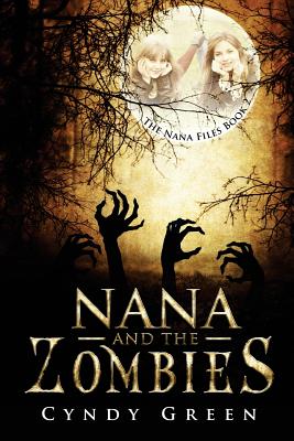 Nana and the Zombies