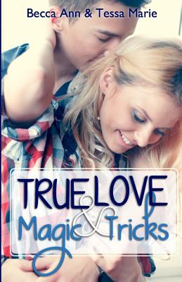 True Love and Magic Tricks
