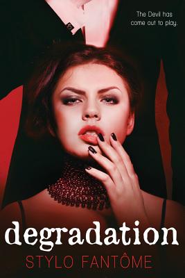 Degradation