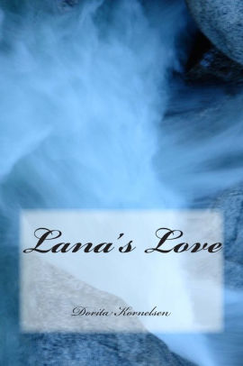 Lana's Love