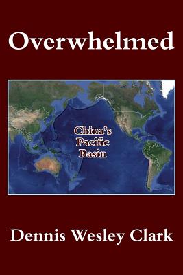 Overwhelmed: China's Pacific Basin