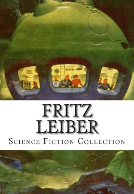 Fritz Leiber, Science Fiction Collection