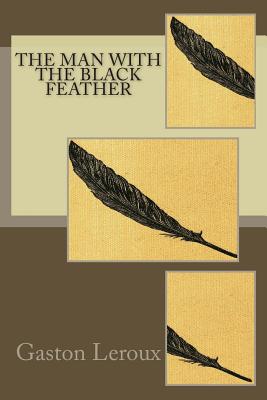 The Man with the Black Feather