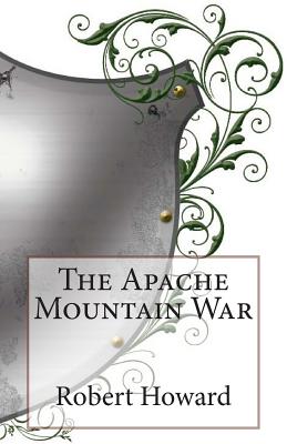 The Apache Mountain War