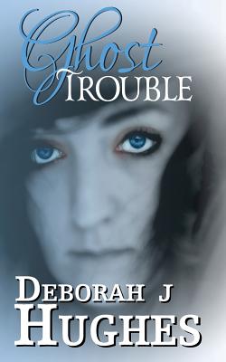 Ghost Trouble