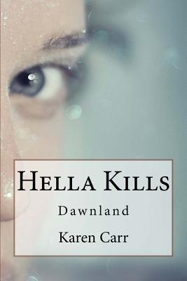 Hella Kills