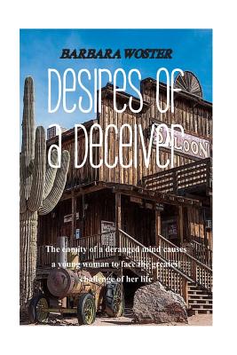 Desires of a Deceiver