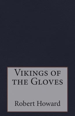 Vikings of the Gloves