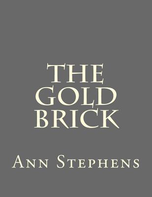 The Gold Brick