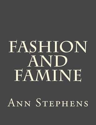 Fashion and Famine