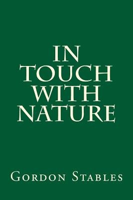 In Touch with Nature