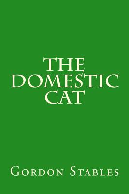 The Domestic Cat