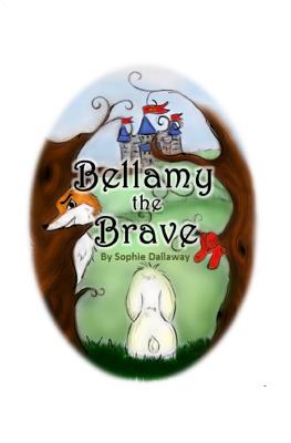 Bellamy the Brave