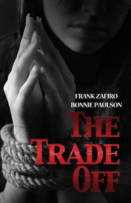 The Trade Off