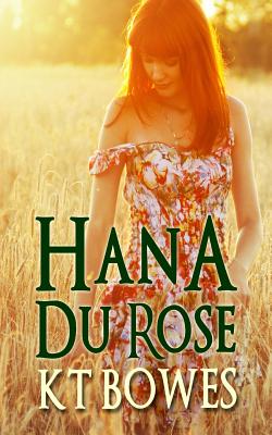 Hana Du Rose