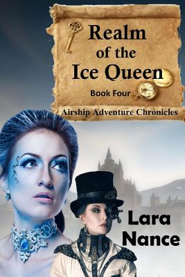 Realm of the Ice Queen - Book Four