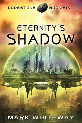 Eternity's Shadow